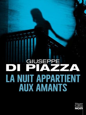cover image of La nuit appartient aux amants